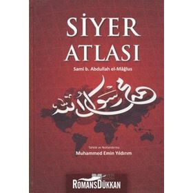 Siyer Atlası - Sami B. Abdullah el-Mağlus