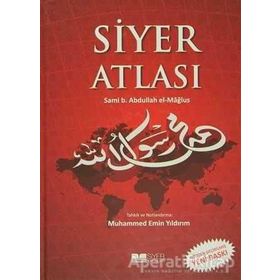 Siyer Atlası - Sami B. Abdullah el-Mağlus