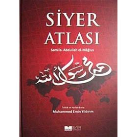 Siyer Atlası - Sami B. Abdullah el-Mağlus