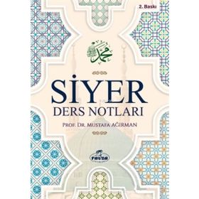 Siyer - Ders Notları - Ravza Yayınları