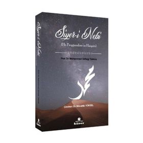Siyer-i Nebi Hz.Peygamberin Hayatı - Muhammed Süheyl Takkuş