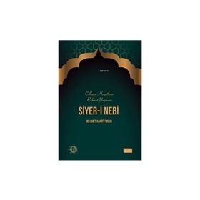 Siyer-i Nebi - Mehmet Hanifi Tosun