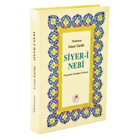 Siyer-i Nebi - Muhtasar İslam Tarihi - İlmi Heyet