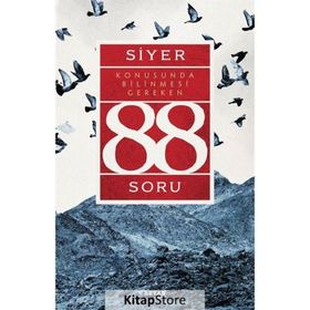 Siyer Konusunda Bilinmesi Gereken 88 Soru - Prof. Dr. Adnan Demircan