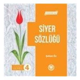 Siyer Sözlüğü - Peygamberimiz Serisi 4 - Şaban Öz