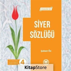 Siyer Terimleri ve Deyimleri Sözlüğü - Şaban Özkavukçu