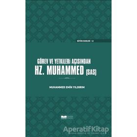 Siyer Yayınları Görev Ve Yetkileri Açısından Hz. Peygamber