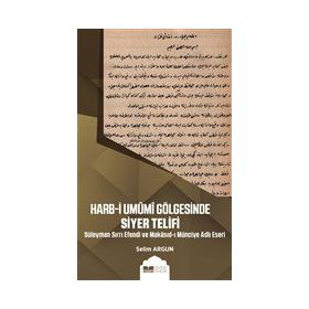 Siyer Yayınları Harb-i Umumi Gölgesinde Siyer Telifi
