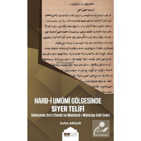 Siyer Yayınları Harb-i Umumi Gölgesinde Siyer Telifi
