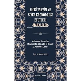 Siyer Yayınları Hicri Takvim Ve Siyer Kronolojisi Etütleri Makaleler