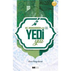 Siyer Yayınları Hz. Muhammed'in İlk Yedi Yılı
