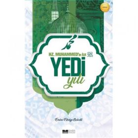 Siyer Yayınları Hz. Muhammed'in İlk Yedi Yılı