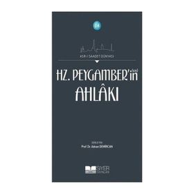 Siyer Yayınları - Hz. Peygamberin Ahlakı