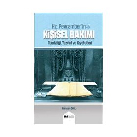 Siyer Yayınları - Hz. Peygamber'in Kişisel Bakımı