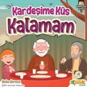 Siyer Yayınları Kardeşime Küs Kalamam - Kardeşlik Serisi 6