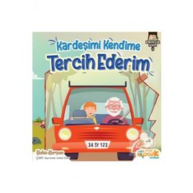 Siyer Yayınları Kardeşimi Kendime Tercih Ederim - Kardeşlik Serisi 4
