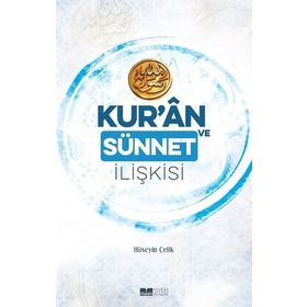 Siyer Yayınları Kur’an ve Sünnet İlişkisi