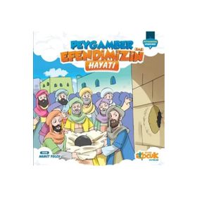 Siyer Yayınları - Peygamber Efendimiz Serisi 1 - Peygamber Efendimizin (SAS) Hayatı