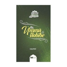 Siyer Yayınları - Peygamber Evinin Hanımları - Hz. Ümmü Habibe