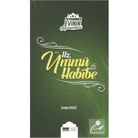 Siyer Yayınları - Peygamber Evinin Hanımları - Hz. Ümmü Habibe