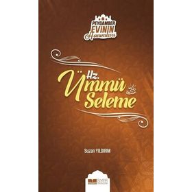 Siyer Yayınları - Peygamber Evinin Hanımları - Hz. Ümmü Seleme