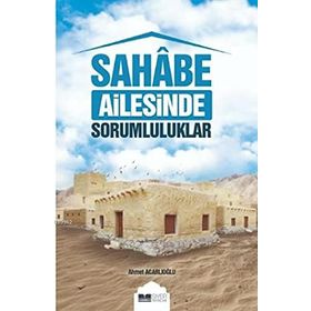 Siyer Yayınları Sahabe Ailesinde Sorumluluklar