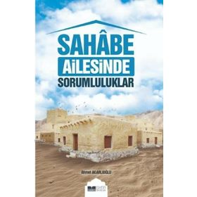Siyer Yayınları Sahabe Ailesinde Sorumluluklar