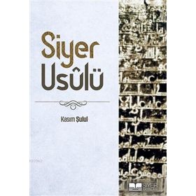 Siyer Yayınları Siyer Usulü