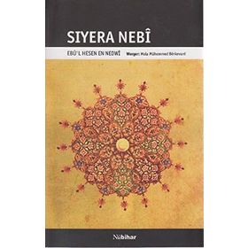SIYERA NEBI EBU'L HESEN EN NEDWI - GENEL