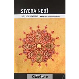 SIYERA NEBI EBU'L HESEN EN NEDWI - GENEL