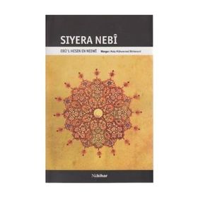 SIYERA NEBI EBU'L HESEN EN NEDWI - GENEL
