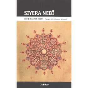 SIYERA NEBI EBU'L HESEN EN NEDWI - GENEL