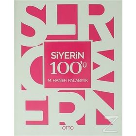 Siyerin 100’ü - M. Hanefi Palabıyık