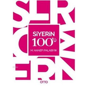 Siyerin 100’ü - M. Hanefi Palabıyık