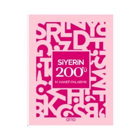 Siyerin 200'ü - M. Hanefi Palabıyık