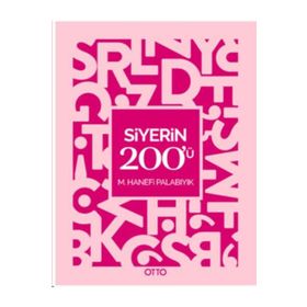 Siyerin 200'ü - M. Hanefi Palabıyık