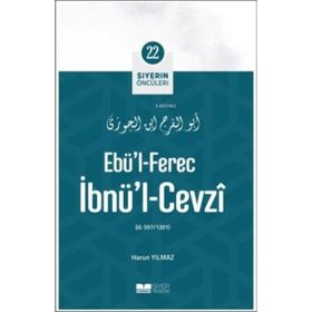 Siyerin Öncüleri 22 Harun Yılmaz Ebü'l Ferec İbnü'l Cevzi