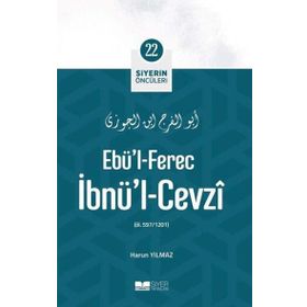 Siyerin Öncüleri 22 Harun Yılmaz Ebü'l Ferec İbnü'l Cevzi