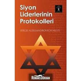 Siyon Liderlerinin Protokolleri - sergei aleksandrovich nilsu