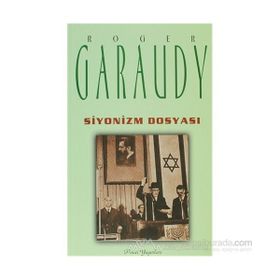 SIYONIZM DOSYASI - ROGER GARAUDY