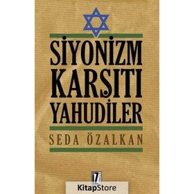 Siyonizm Karşıtı Yahudiler - Seda Özalkan