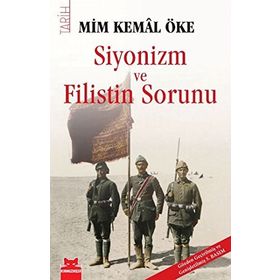 Siyonizm ve Filistin Sorunu - Mim Kemal Öke
