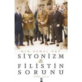 Siyonizm ve Filistin Sorunu - Mim Kemal Öke