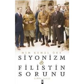 Siyonizm ve Filistin Sorunu - Mim Kemal Öke