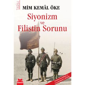 Siyonizm ve Filistin Sorunu - Mim Kemal Öke