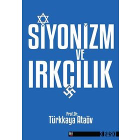 Siyonizm Ve Irkçılık - Prof. Dr. Türkkaya Ataöv
