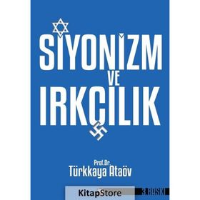 Siyonizm Ve Irkçılık - Prof. Dr. Türkkaya Ataöv