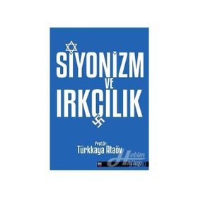 Siyonizm Ve Irkçılık - Prof. Dr. Türkkaya Ataöv