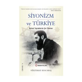 SIYONIZM VE TÜRKİYE - YAŞAR KUTLUAY