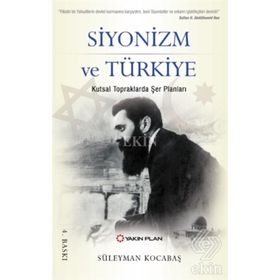 SIYONIZM VE TÜRKİYE - YAŞAR KUTLUAY